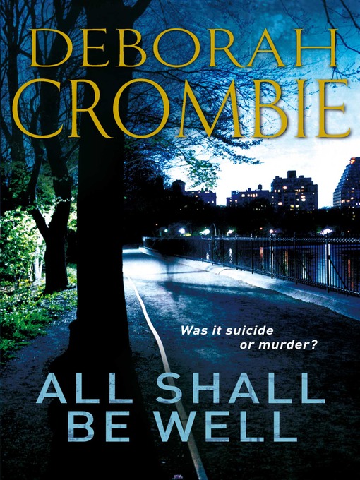 Title details for All Shall be Well by Deborah Crombie - Wait list